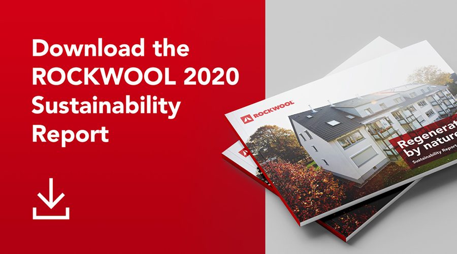 ROCKWOOL Sustainability Report 2020: Use less, Green the Rest
