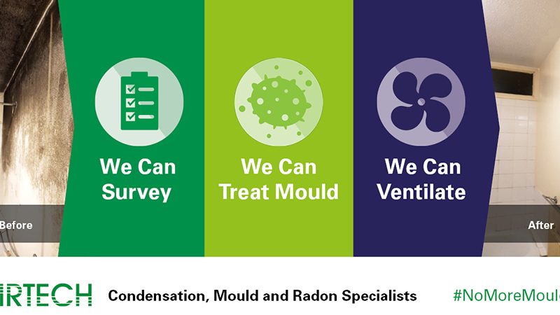 Airtech Helps Landlords Tackle Condensation and Mould Protecting their  Residents and Properties - Public Sector Build Journal